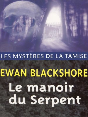 cover image of Le Manoir du serpent